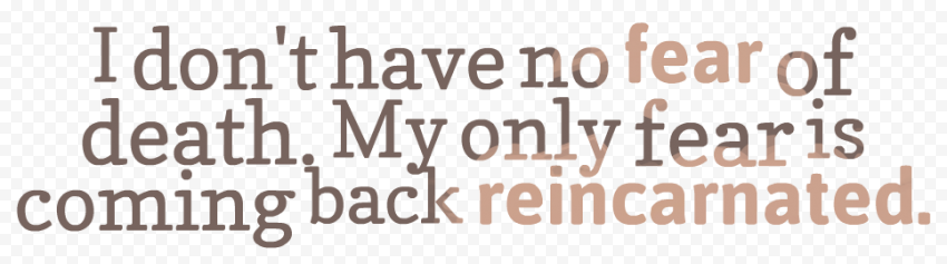 Death Quotes PNG High Quality Image